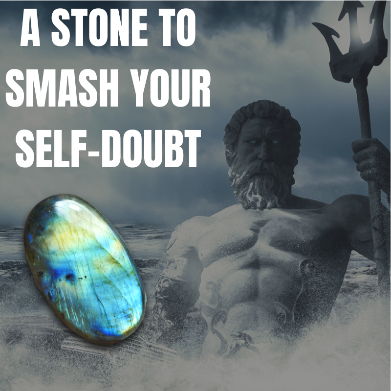Labradorite - Get Rid Of Self-Doubt
